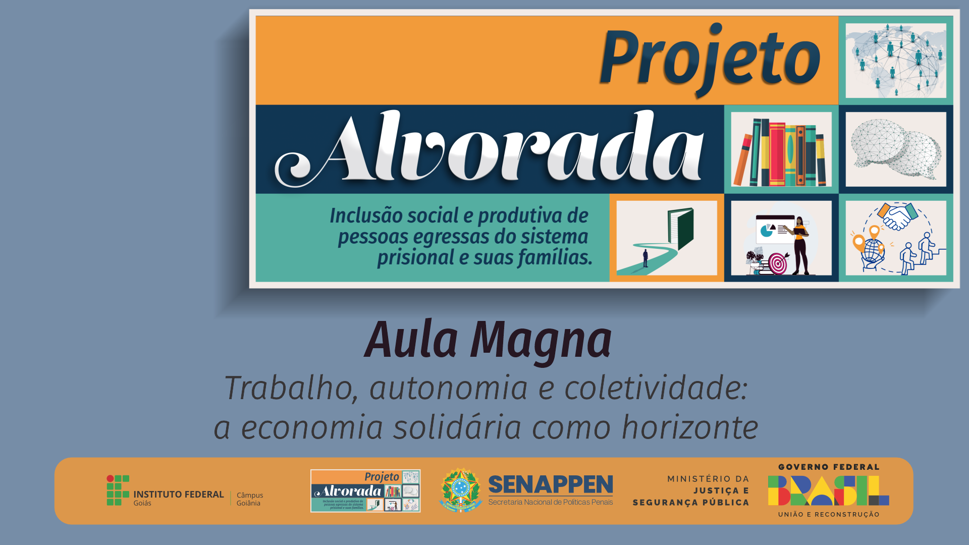 Atividades do Segundo ciclo do Projeto Alvorada, destinado à qualificação profissional de egressos dos sistema prisional e de seus familiares, iniciaram no dia 12 de junho no Câmpus Goiânia do IFG.